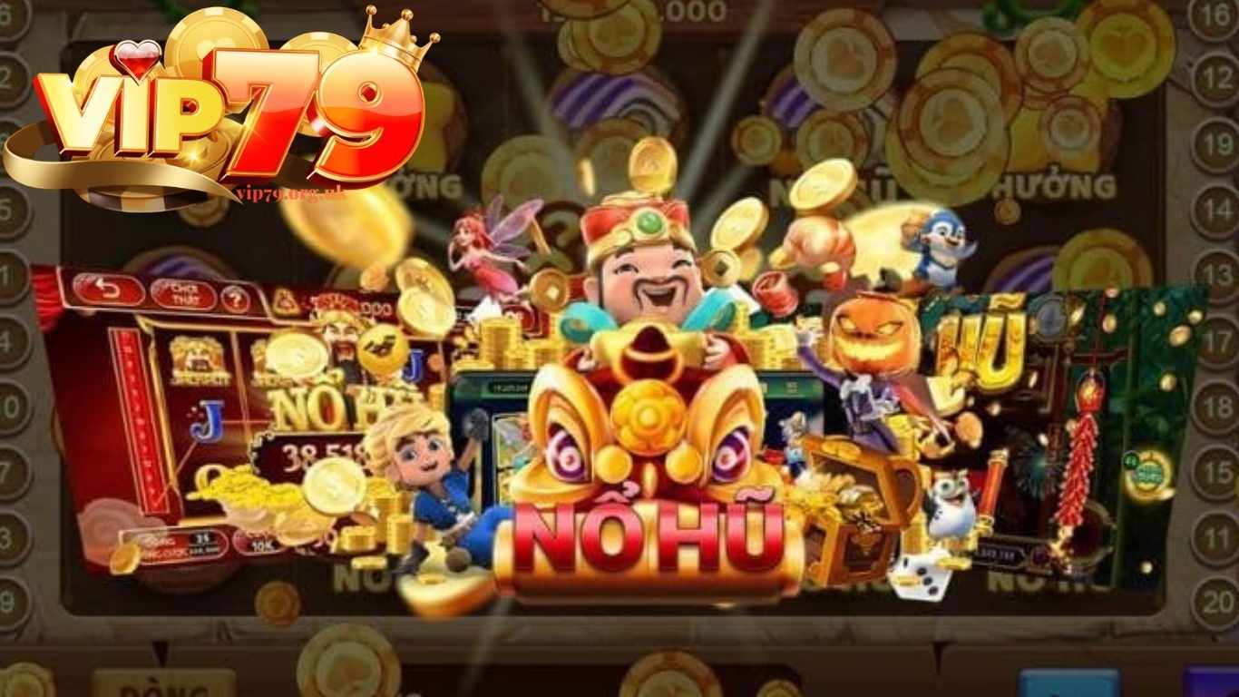 Chiến thuật hay trong nổ hũ đổi thưởng VIP79 Chiến thuật hay trong nổ hũ đổi thưởng VIP79