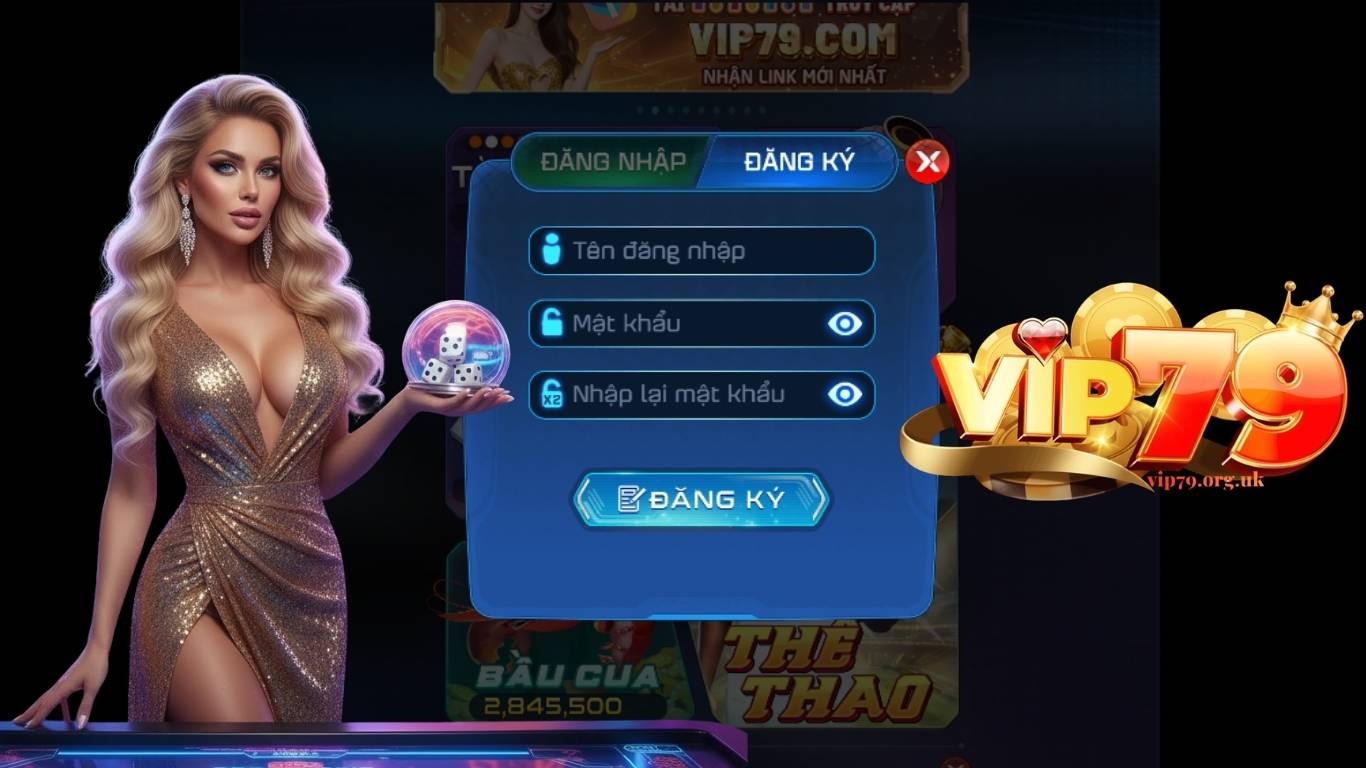 Hướng dẫn đăng ký VIP79 chi tiết 